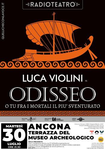 Luca Violini in: Odisseo. O tu fra i mortali il più sventurato